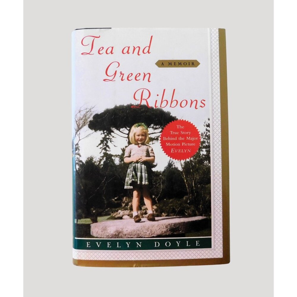 Tea And Green Ribbons A Memoir By Evelyn Doyle 1st Edition 2003 HBDJ Ireland
